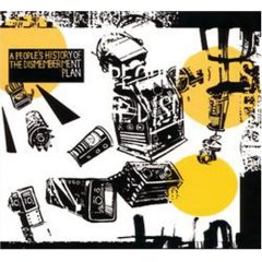 <i>A Peoples History of The Dismemberment Plan</i> 2003 remix album by The Dismemberment Plan