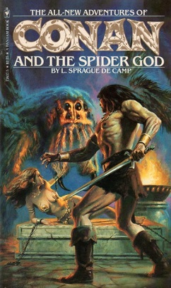 <i>Conan and the Spider God</i> 1980 novel by L. Sprague de Camp