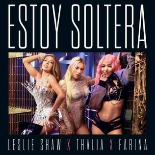 <span class="mw-page-title-main">Estoy Soltera</span> 2020 song