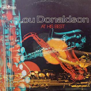<i>Lou Donaldson at His Best</i> 1969 studio album by Lou Donaldson
