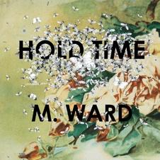 <i>Hold Time</i> (album) 2009 studio album by M. Ward