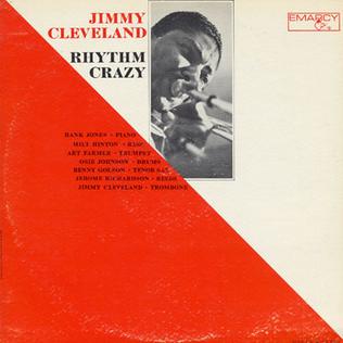 <i>Rhythm Crazy</i>1964 studio album by Jimmy Cleveland