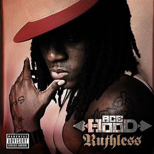 <i>Ruthless</i> (Ace Hood album) 2009 studio album by Ace Hood