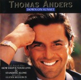 <i>Down on Sunset</i> 1992 studio album by Thomas Anders