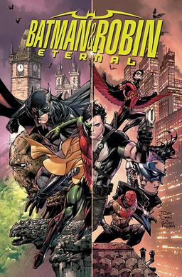 <i>Batman and Robin Eternal</i> 6-month weekly limited series published by DC Comics