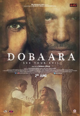 <i>Dobaara: See Your Evil</i> 2017 film written and directed by Prawaal Raman