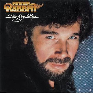 <i>Step by Step</i> (Eddie Rabbitt album) 1981 studio album by Eddie Rabbitt