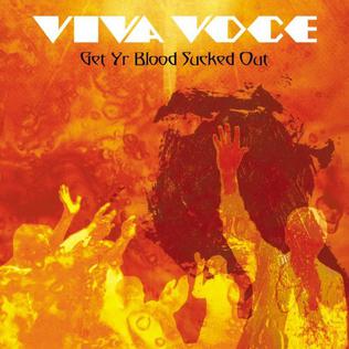 <i>Get Yr Blood Sucked Out</i> 2006 studio album by Viva Voce