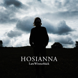 <i>Hosianna</i> (album) 2013 studio album by Lars Winnerbäck