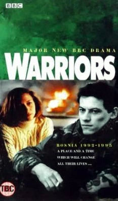 <i>Warriors</i> (1999 TV series) British TV series or program