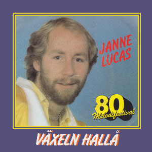 <span class="mw-page-title-main">Växeln hallå</span> 1980 single by Janne Lucas