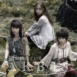 Kaze wa Fuite Iru 2011 single by AKB48