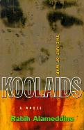 <i>Koolaids: The Art of War</i> 1998 novel by Rabih Alameddine