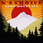 <i>Echo Mountain</i> (album) 2010 studio album by Ks Choice