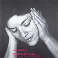 <i>Live in Zurich</i> (Marilyn Crispell album) 1990 live album by Marilyn Crispell