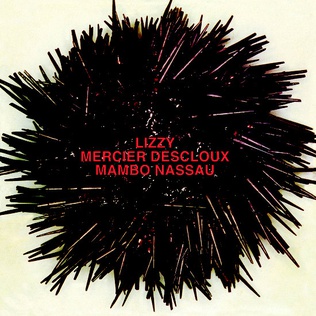 <i>Mambo Nassau</i> 1981 studio album by Lizzy Mercier Descloux