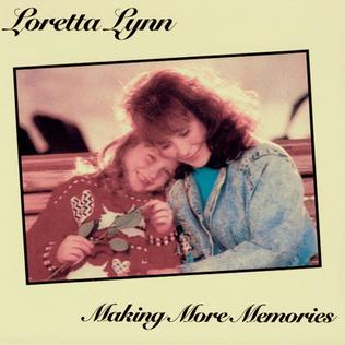 <i>Making More Memories</i> 1994 studio album by Loretta Lynn