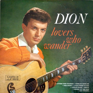 <i>Lovers Who Wander</i> (Dion album) 1962 studio album by Dion