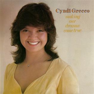 <span class="mw-page-title-main">Making Our Dreams Come True</span> 1976 single by Cyndi Grecco