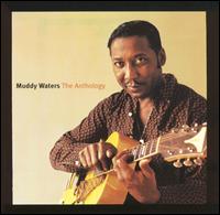 <i>The Anthology: 1947–1972</i> 2001 greatest hits album by Muddy Waters