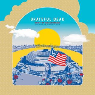 <i>Saint of Circumstance</i> 2019 live album by Grateful Dead
