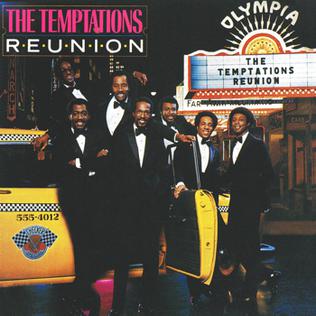 <i>Reunion</i> (The Temptations album) 1982 studio album by The Temptations