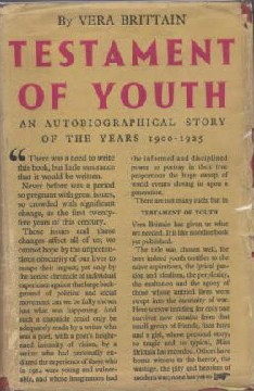 <i>Testament of Youth</i> Memoir by Vera Brittain covering 1900–1925