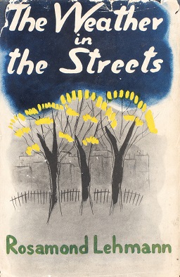 <i>The Weather in the Streets</i> book by Rosamond Lehmann