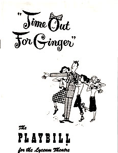 <i>Time Out for Ginger</i> 1952 play by Ronald Alexander