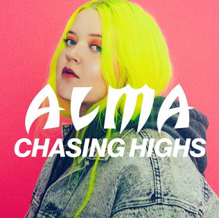 Chasing Highs 2017 single by Alma