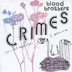 <i>Crimes</i> (album) 2004 studio album by The Blood Brothers