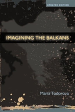 <i>Imagining the Balkans</i>