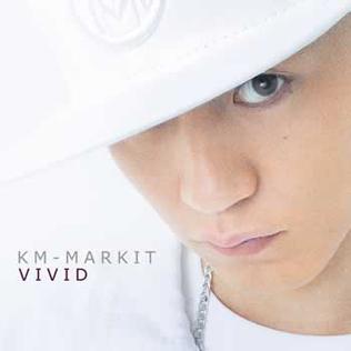 <i>Vivid</i> (KM-MARKIT album) 2005 studio album by KM-MARKIT