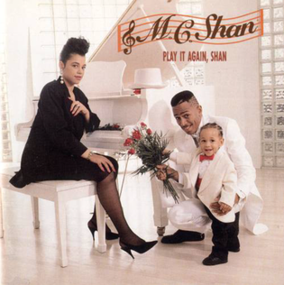 <i>Play It Again, Shan</i> 1990 studio album by MC Shan