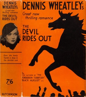 <i>The Devil Rides Out</i> 1934 novel by Dennis Wheatley