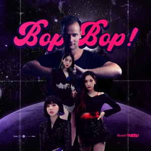 <span class="mw-page-title-main">Bop Bop!</span> 2022 single by Viviz