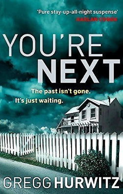 <i>Youre Next</i> (novel) 2010 novel by Gregg Hurwitz