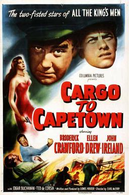 <i>Cargo to Capetown</i> 1950 film by Earl McEvoy