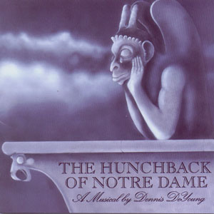 <i>The Hunchback of Notre Dame</i> (Dennis DeYoung album) 1996 studio album by Dennis DeYoung