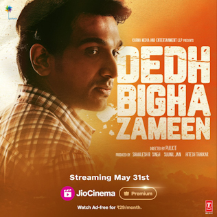 <i>Dedh Bigha Zameen</i> 2024 Hindi-language film by Pulkit