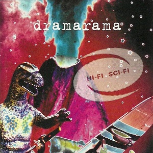 <i>Hi-Fi Sci-Fi</i> 1993 studio album by Dramarama