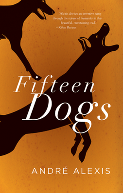 <i>Fifteen Dogs</i> 2015 novel by André Alexis