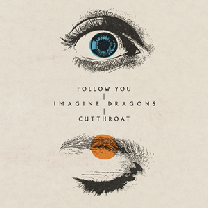 Follow You (Imagine Dragons song) - Wikipedia