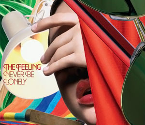 <span class="mw-page-title-main">Never Be Lonely</span> 2006 single by the Feeling