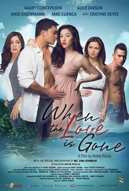 <i>When the Love Is Gone</i> 2013 Filipino film
