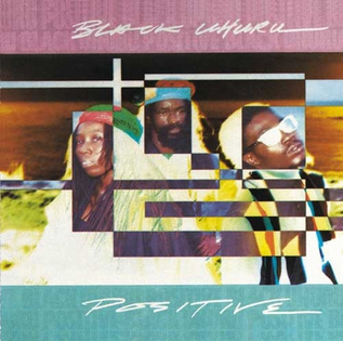 Positive (Black Uhuru album) - Wikipedia