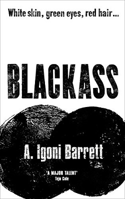 <i>Blackass</i> 2015 novel by A. Igoni Barrett