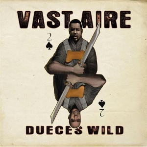 <i>Dueces Wild</i> 2008 studio album by Vast Aire