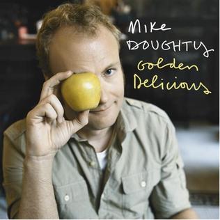 <i>Golden Delicious</i> (album) 2008 studio album by Mike Doughty