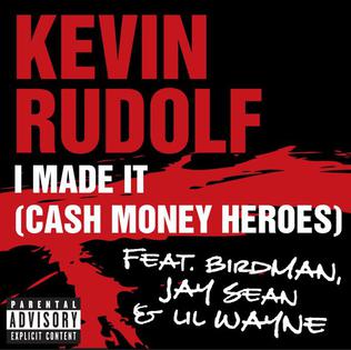File:I Made It (Cash Money Heroes) (Official Single Cover).jpg